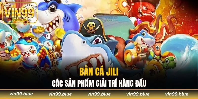 Các sản phẩm giải trí hàng đầu